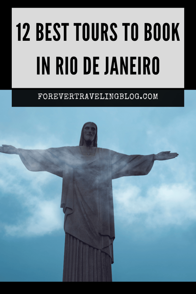 12 Best Tours to Book in Rio De Janeiro - Forever Traveling